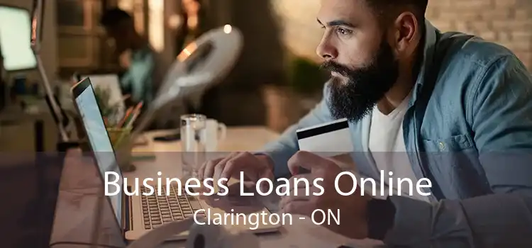 Business Loans Online Clarington - ON